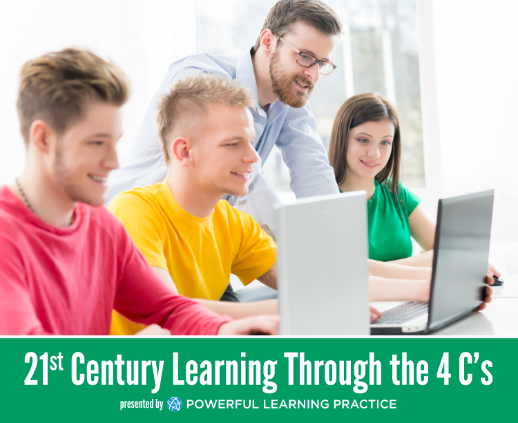 21st Century Learning through the 4 Cs