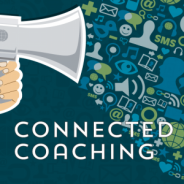 Connected Coaching – Starts June 10!