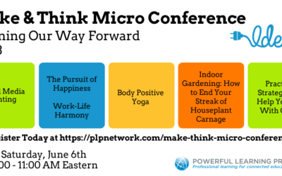 Make & Think Micro-Conference: Day 3