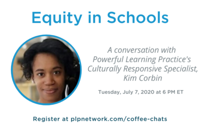 Coffee Chat July 7th: Equity in Schools