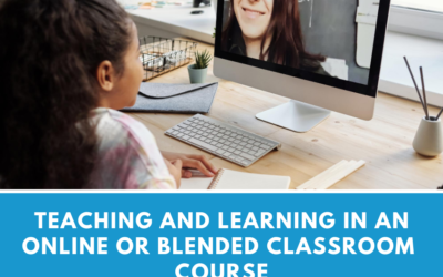 Teaching and Learning in Online and Blended Classrooms eCourse Launches September 8th